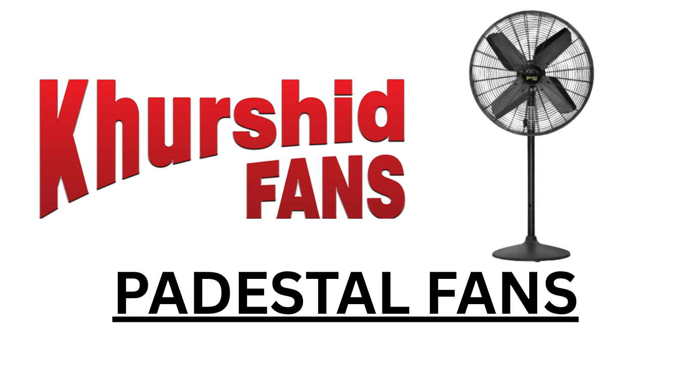 Khurshid Fans-PADESTAL FANS