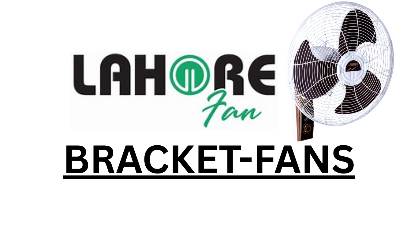 Lahore Fan-Bracket Fans