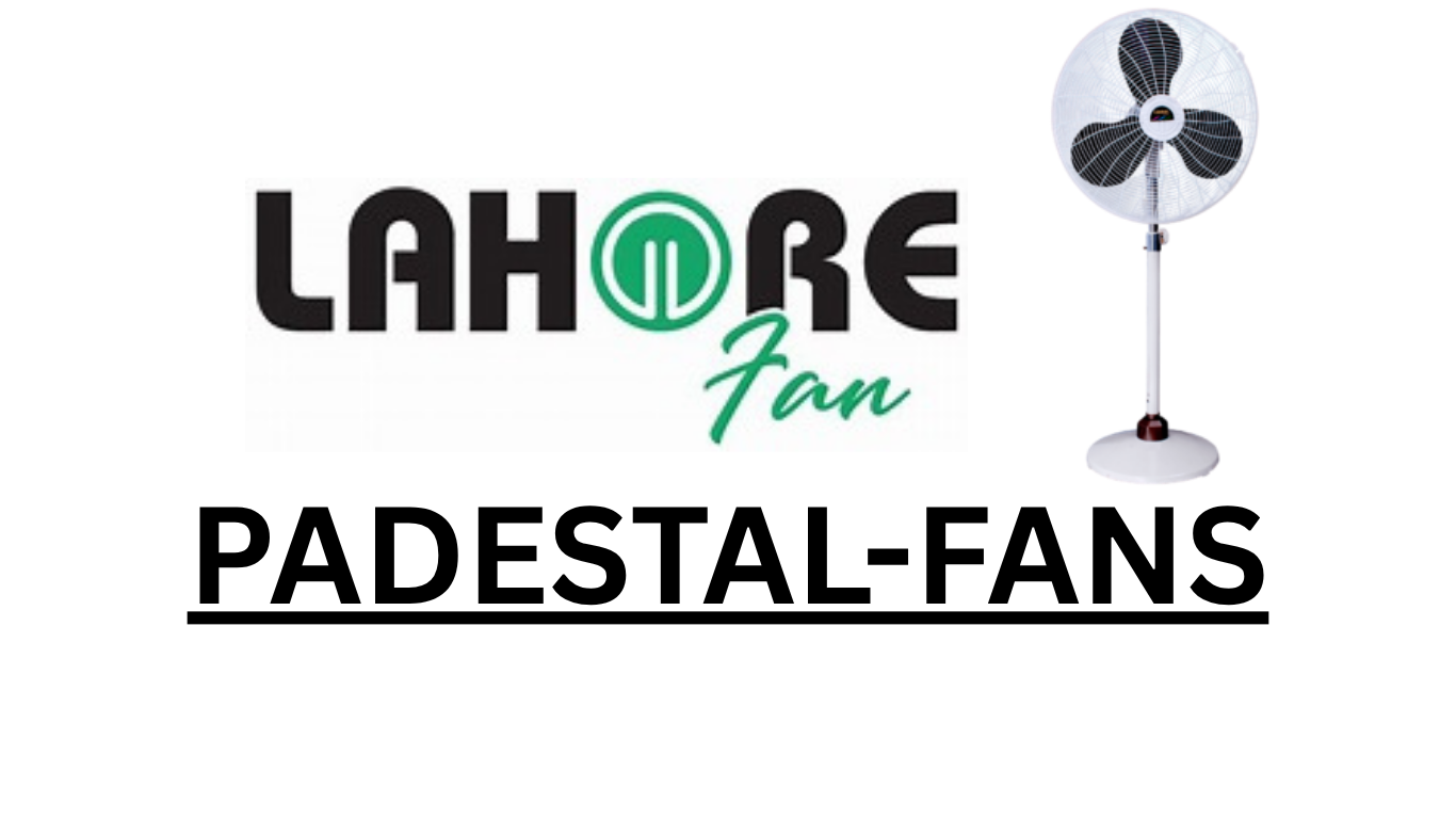 Lahore Fan-PADESTAL FANS